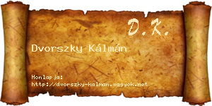 Dvorszky Kálmán névjegykártya